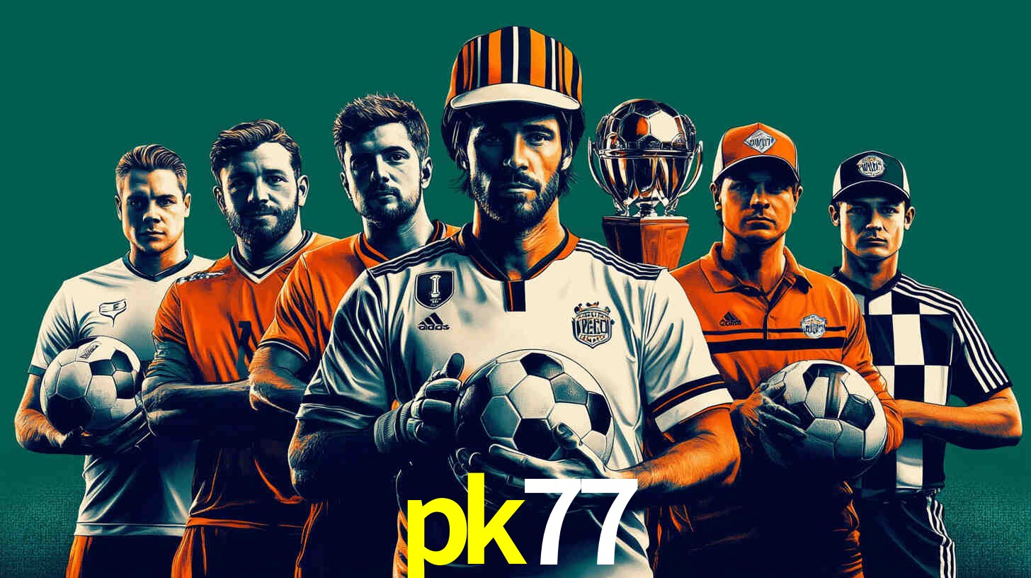 Apostas Esportivas na pk77: Um Guia Completo